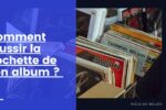 Comment réussir sa pochette d'album